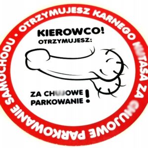 50x KARNE NAKLEJKI ZA ZŁE PARKOWANIE NIE WŁAŚCIWE