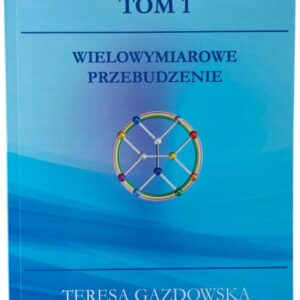KSIĄŻKA POWRÓT DO ŹRÓDŁA WIELOWYMIAROWE PRZEBUDZENIE GAZDOWSKA PIETRZAK