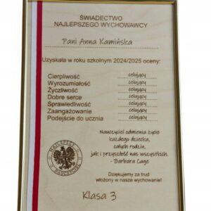 PREZENT PODZIĘKOWANIA ŚWIADECTWO ZAKOŃCZENIE ROKU DLA WYCHOWAWCY NAUCZYCIEL